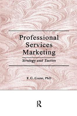 Professional Services Marketing by William Winston