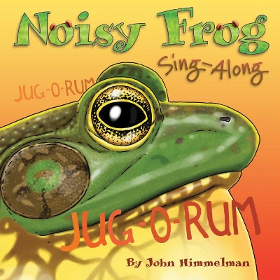 Noisy Frog Sing-Along book