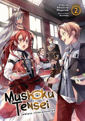 Mushoku Tensei: Jobless Reincarnation (Light Novel) Vol. 2 book