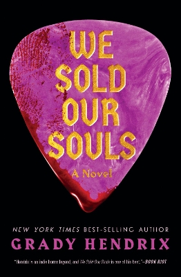 We Sold Our Souls: A Novel book
