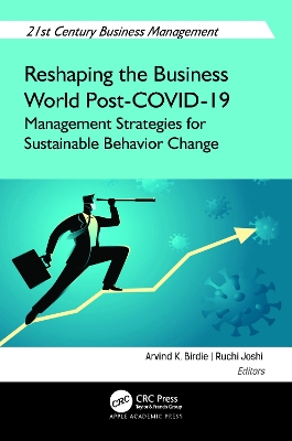 Reshaping the Business World Post-COVID-19: Management Strategies for Sustainable Behavior Change book