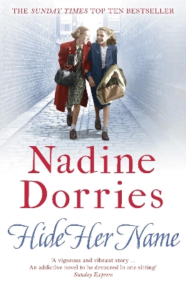 Hide Her Name by Nadine Dorries
