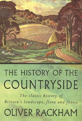 History of the Countryside by Oliver Rackham