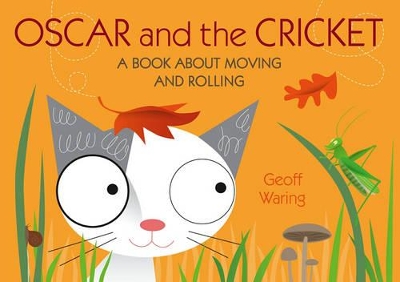 Oscar & The Cricket: A Book About Moving book