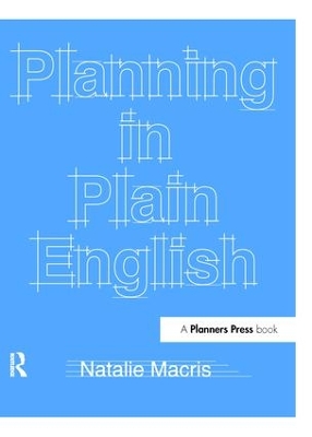 Planning in Plain English by Natalie Macris