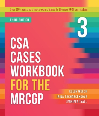 CSA Cases Workbook for the MRCGP, third edition book