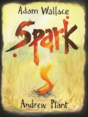 Spark by Adam Wallace