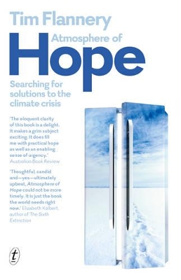 Atmosphere Of Hope: Searching For Solutions To The Climate Crisis book