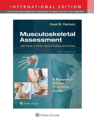 Musculoskeletal Assessment: Joint Range of Motion, Muscle Testing, and Function book