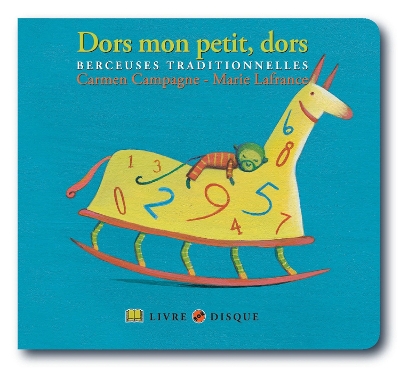 Dors mon petit, dors: Berceuses traditionnelles book