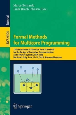 Formal Methods for Multicore Programming book