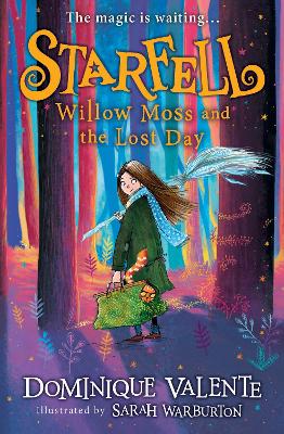 Starfell: Willow Moss and the Lost Day (Starfell, Book 1) book