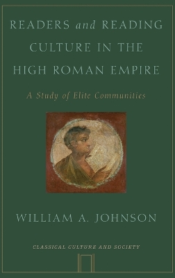 Readers and Reading Culture in the High Roman Empire book