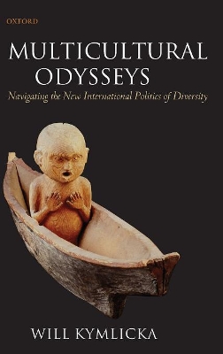 Multicultural Odysseys by Will Kymlicka