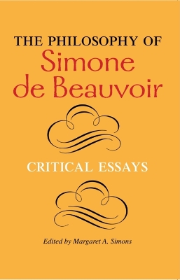 The Philosophy of Simone de Beauvoir by Margaret Simons