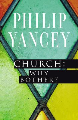 Church: Why Bother? book