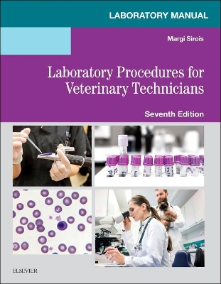 Laboratory Manual for Laboratory Procedures for Veterinary Technicians book
