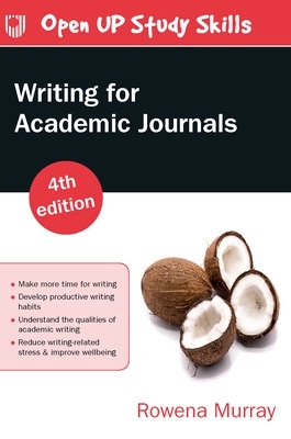 Writing for Academic Journals 4e book