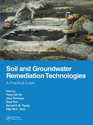 Soil and Groundwater Remediation Technologies: A Practical Guide book