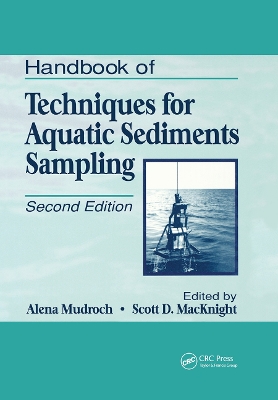 Handbook of Techniques for Aquatic Sediments Sampling by Alena Mudroch