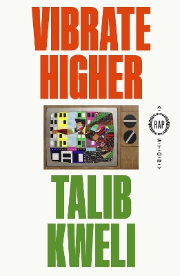 Vibrate Higher: A Rap Story book