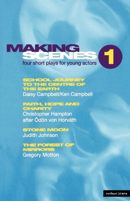 Making Scenes : Short Plays for Young Actors book