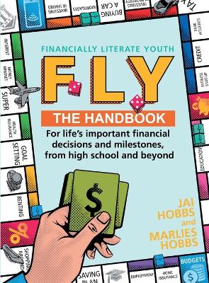 Fly: Financially Literate Youth by Marlies Hobbs