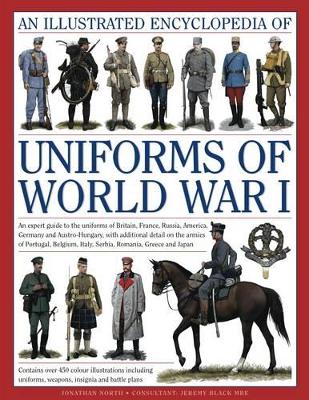 Illustrated Encyclopedia of Uniforms of World War I book