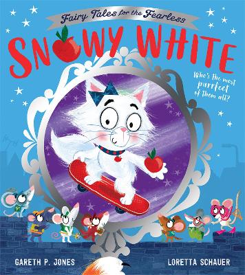 Snowy White (Fairy Tales for the Fearless) book