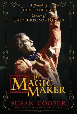 Magic Maker: A Portrait Of John Langstaf book