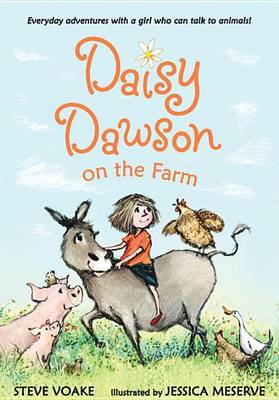 Daisy Dawson on the Farm by Steve Voake