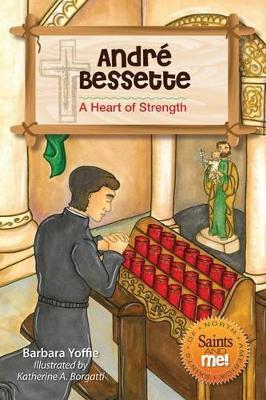 Andre Bessette book