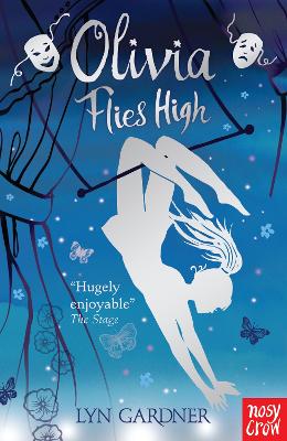 Olivia Flies High by Lyn Gardner