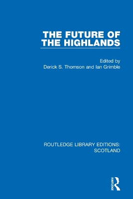 The Future of the Highlands book