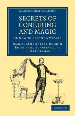 Secrets of Conjuring and Magic book