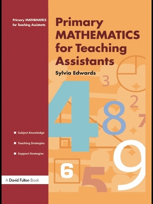 Primary Mathematics for Teaching Assistants by Sylvia Edwards
