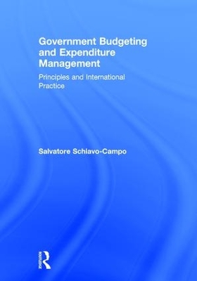 Government Budgeting and Expenditure Management by Salvatore Schiavo-Campo