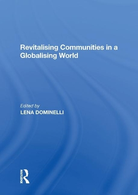 Revitalising Communities in a Globalising World by Lena Dominelli