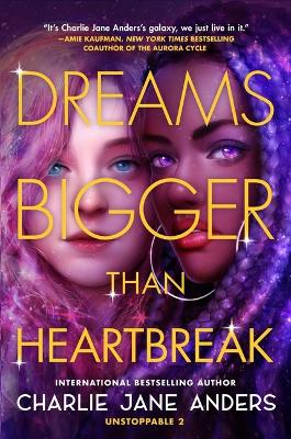 Dreams Bigger Than Heartbreak book