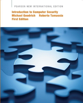 Introduction to Computer Security: Pearson New International Edition by Michael Goodrich