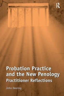 Probation Practice and the New Penology book