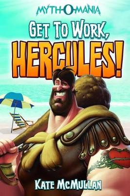 Get to Work, Hercules! book