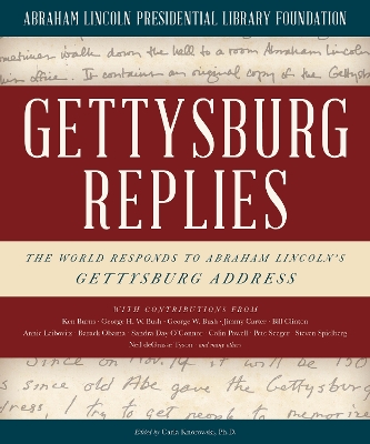 The Gettysburg Replies by Abraham Lincoln