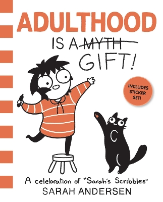 Adulthood Is a Gift!: A Celebration of Sarah's Scribbles: Volume 5 book