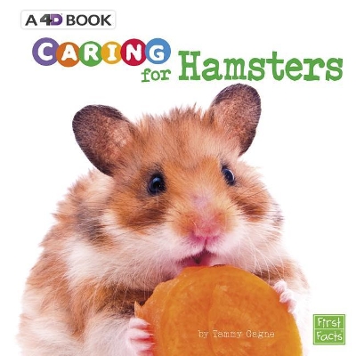 Caring for Hamsters by Tammy Gagne