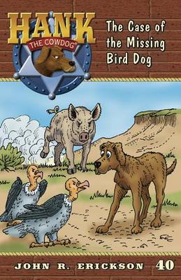 Case of the Missing Bird Dog book