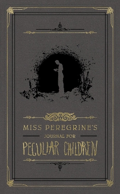 Miss Peregrine's Journal For Peculiar Children book