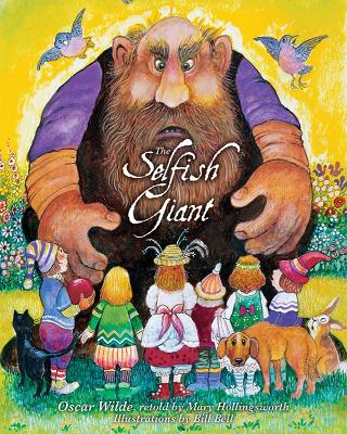 Oscar Wilde's The Selfish Giant by Oscar Wilde