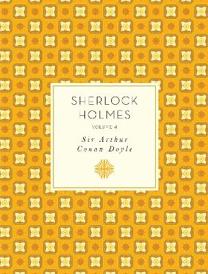 Sherlock Holmes: Volume 4 book