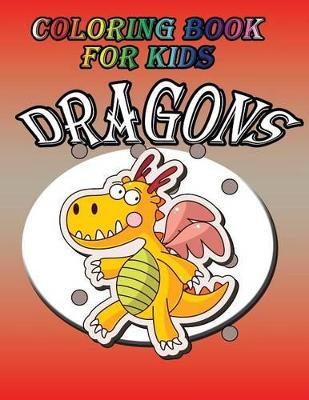 Coloring Book for Kids by Speedy Publishing LLC